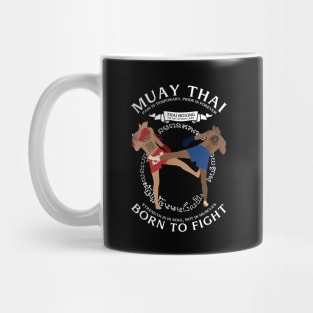 Muay Thai Born to Fight Mug